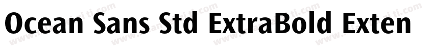 Ocean Sans Std ExtraBold Extended字体转换